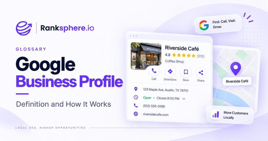 Google Business Profile Definition and How It Works